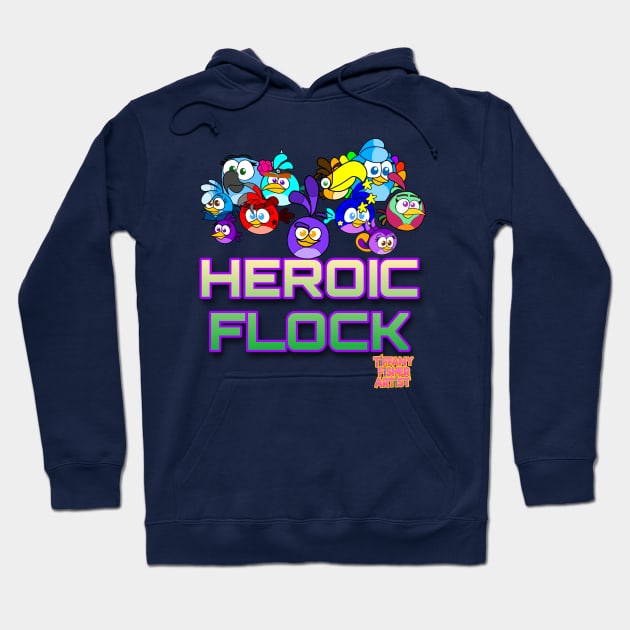 Ultimate Adventures Heroic Flock Hoodie by TiffanyFisherArtist